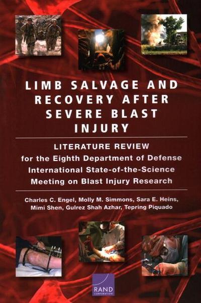 Limb Salvage and Recovery After Severe Blast Injury: A Review of the Scientific Literature