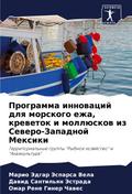 Programma innowacij dlq morskogo ezha, krewetok i mollüskow iz Sewero-Zapadnoj Mexiki