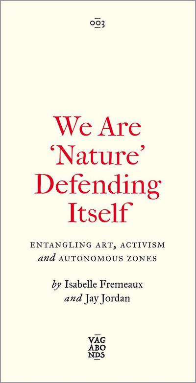 We Are ’Nature’ Defending Itself