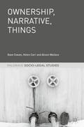 Ownership, Narrative, Things