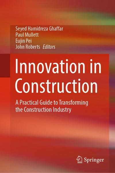 Innovation in Construction