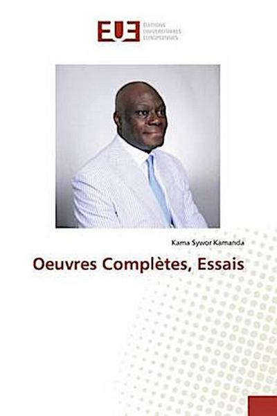 Oeuvres Complètes, Essais