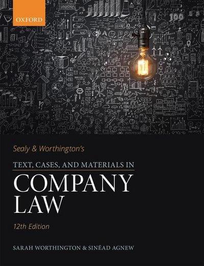 Sealy & Worthington’s Text, Cases, and Materials in Company Law