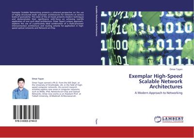 Exemplar High-Speed Scalable Network Architectures