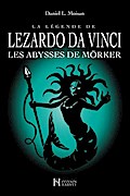La legende de LEZARDO DA VINCI, Tome 3