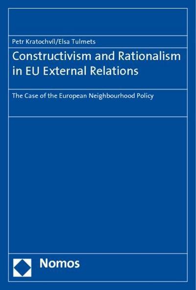 Constructivism and Rationalism in EU External Relations