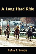 A Long Hard Ride