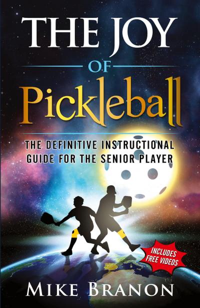 The Joy of Pickleball