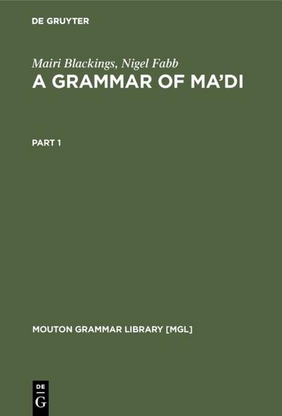 A Grammar of Ma’di