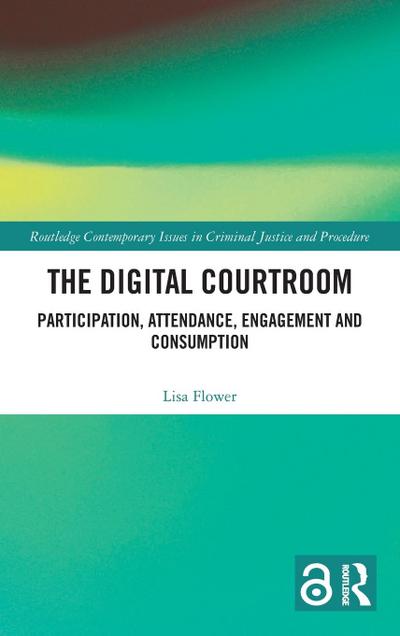 The Digital Courtroom