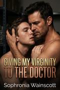 Giving My Virginity To The Doctor