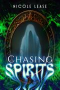 Chasing Spirits