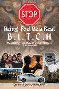Stop Being Foul Be a Real B.I.T.C.H: Blessing Increase Through Christ’s Holiness (2 Chronicles 7