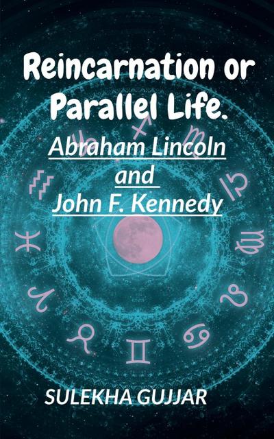 Reincarnation or  Parallel Life