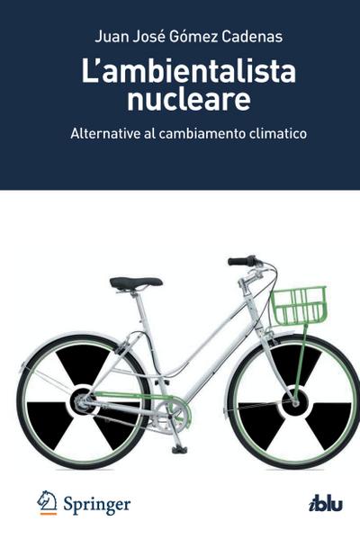 L¿ambientalista nucleare