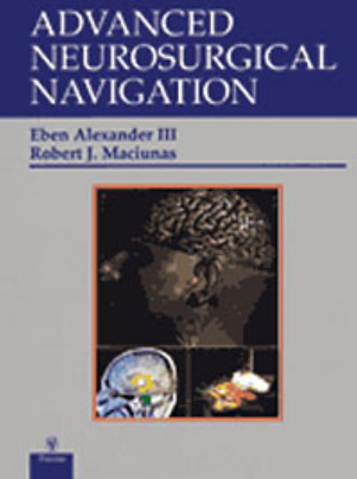 Advanced Neurosurgical Navigation