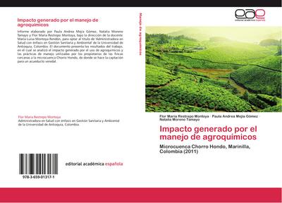 Impacto generado por el manejo de agroquímicos