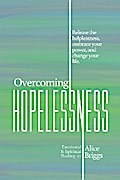 Overcoming Hopelessness