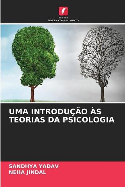 UMA INTRODUÇÃO ÀS TEORIAS DA PSICOLOGIA