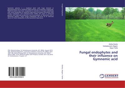 Fungal endophytes and their influence on Gymnemic acid