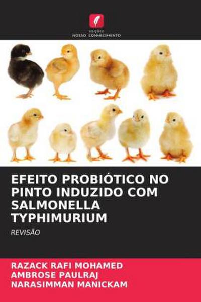 EFEITO PROBIÓTICO NO PINTO INDUZIDO COM SALMONELLA TYPHIMURIUM