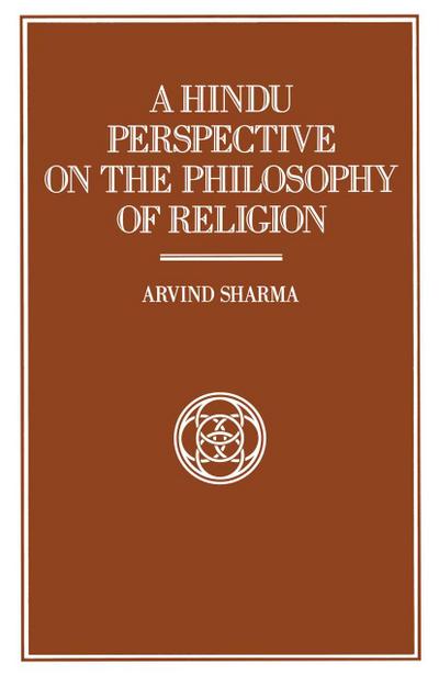 A Hindu Perspective on the Philosophy of Religion