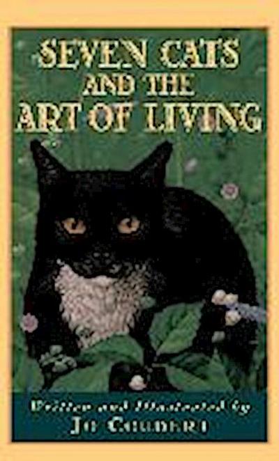 Seven Cats and the Art of Living