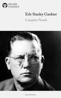 Delphi Complete Novels of Erle Stanley Gardner Illustrated