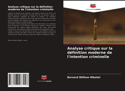 Analyse critique sur la définition moderne de l’intention criminelle