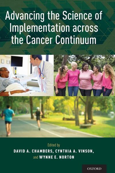 Advancing the Science of Implementation Across the Cancer Continuum