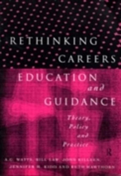 Rethinking Careers Education and Guidance