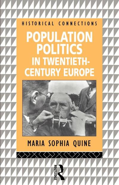 Population Politics in Twentieth Century Europe