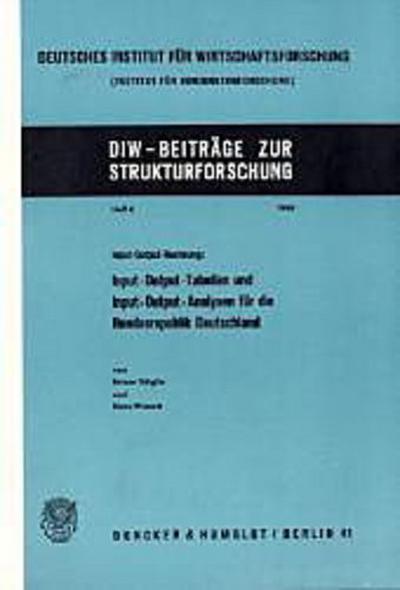 Input-Output-Rechnung: Input-Output-Tabellen und Input-Output-Analysen für die Bundesrepublik Deutschland.