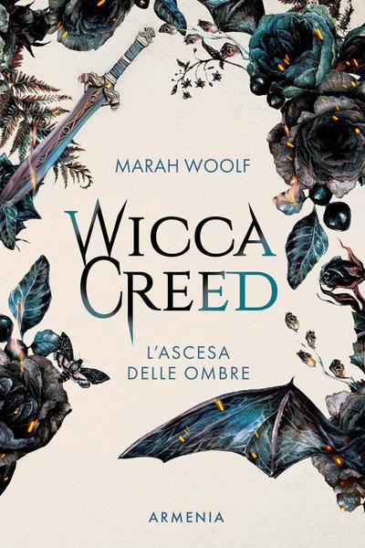 Wicca creed. L’ascesa delle ombre. Vol. 2