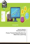 Forex Trend Classification by Machine Learning