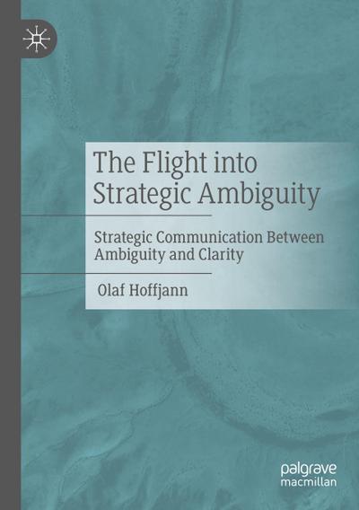 The Flight into Strategic Ambiguity