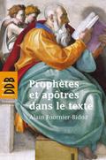 Prophètes et apôtres dans le texte