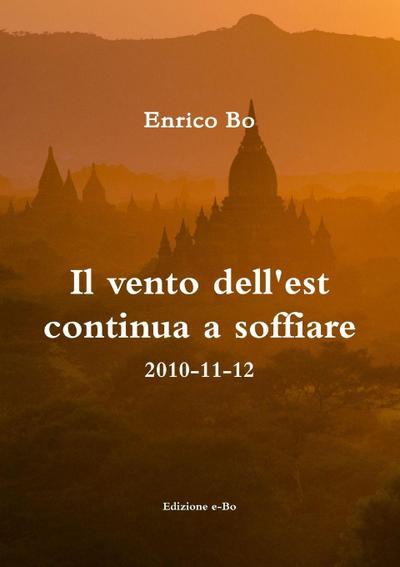 Il vento dell’est continua a soffiare - 2010-11-12