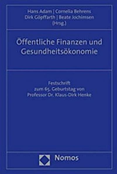 Öffentliche Finanzen und Gesundheitsökonomie
