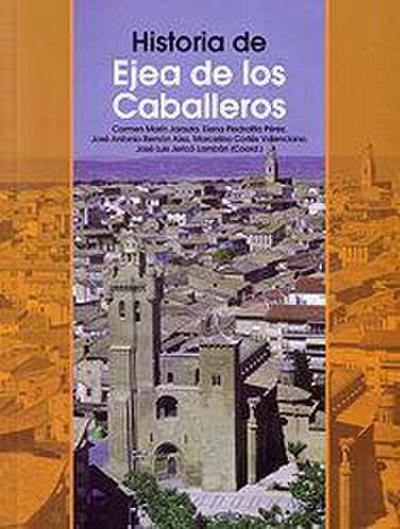 Historia de Ejea de los Caballeros