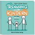 Trennung mit Kindern