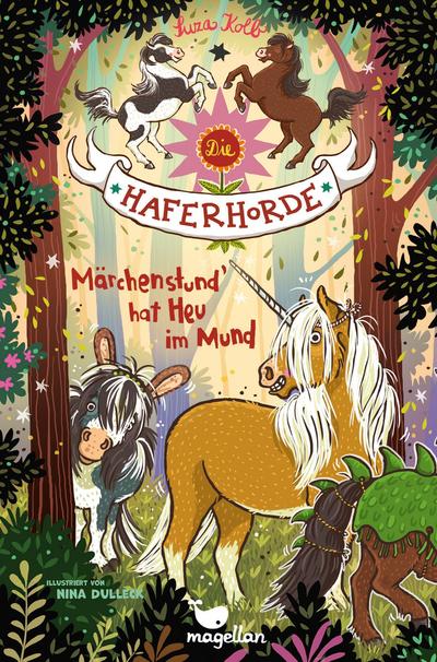 Die Haferhorde - Märchenstund’ hat Heu im Mund - Band 17