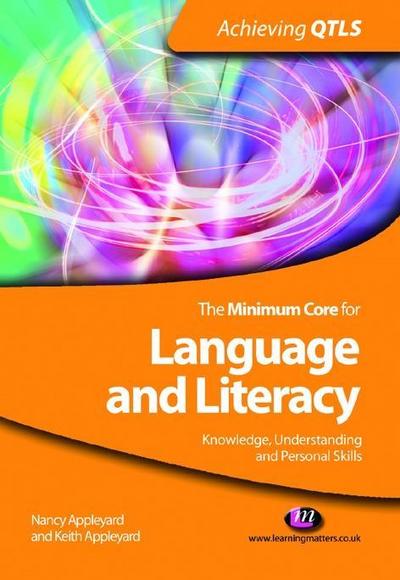 The Minimum Core for Language and Literacy: Knowledge, Understanding and Personal Skills