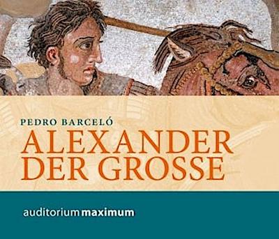 Alexander der Große, 2 Audio-CDs