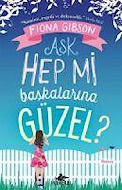 Ask Hep Mi Baskalarina Güzel
