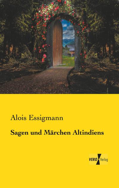Sagen und Märchen Altindiens