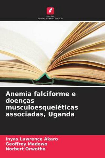 Anemia falciforme e doenças musculoesqueléticas associadas, Uganda