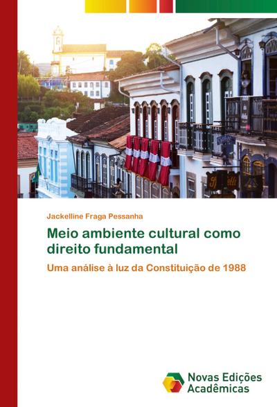 Meio ambiente cultural como direito fundamental
