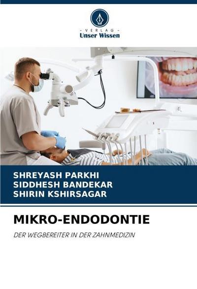 MIKRO-ENDODONTIE