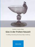 Glas in der Frühen Neuzeit